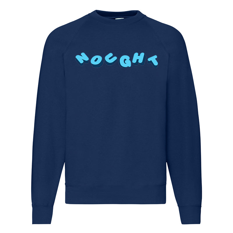 Nought Text Sweatshirt